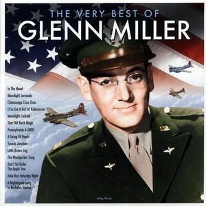 Glenn Miller - The Very Best Of Glenn Miller (180g) - Vinyl LP